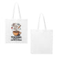 Caffeinated & Educated Tote Bag (Made in USA)
